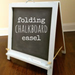 DIY Folding Chalkboard Easel
