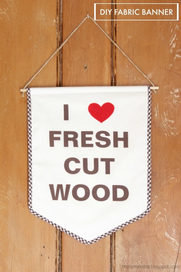 DIY Fresh Cut Wood Banners