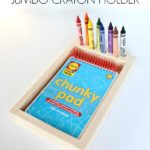 DIY Jumbo Crayon Holder