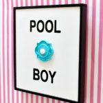 DIY Pool Boy Sign