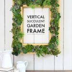 Vertical Succulent Garden Frame